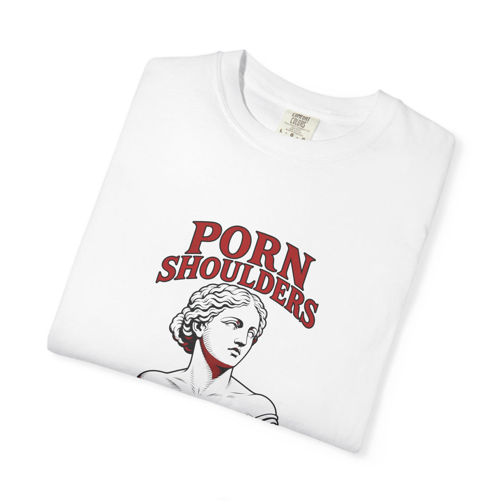 Porn Shoulders Are the Devil’s Trap T-Shirt | Comfort Colors 1717 | CAA
