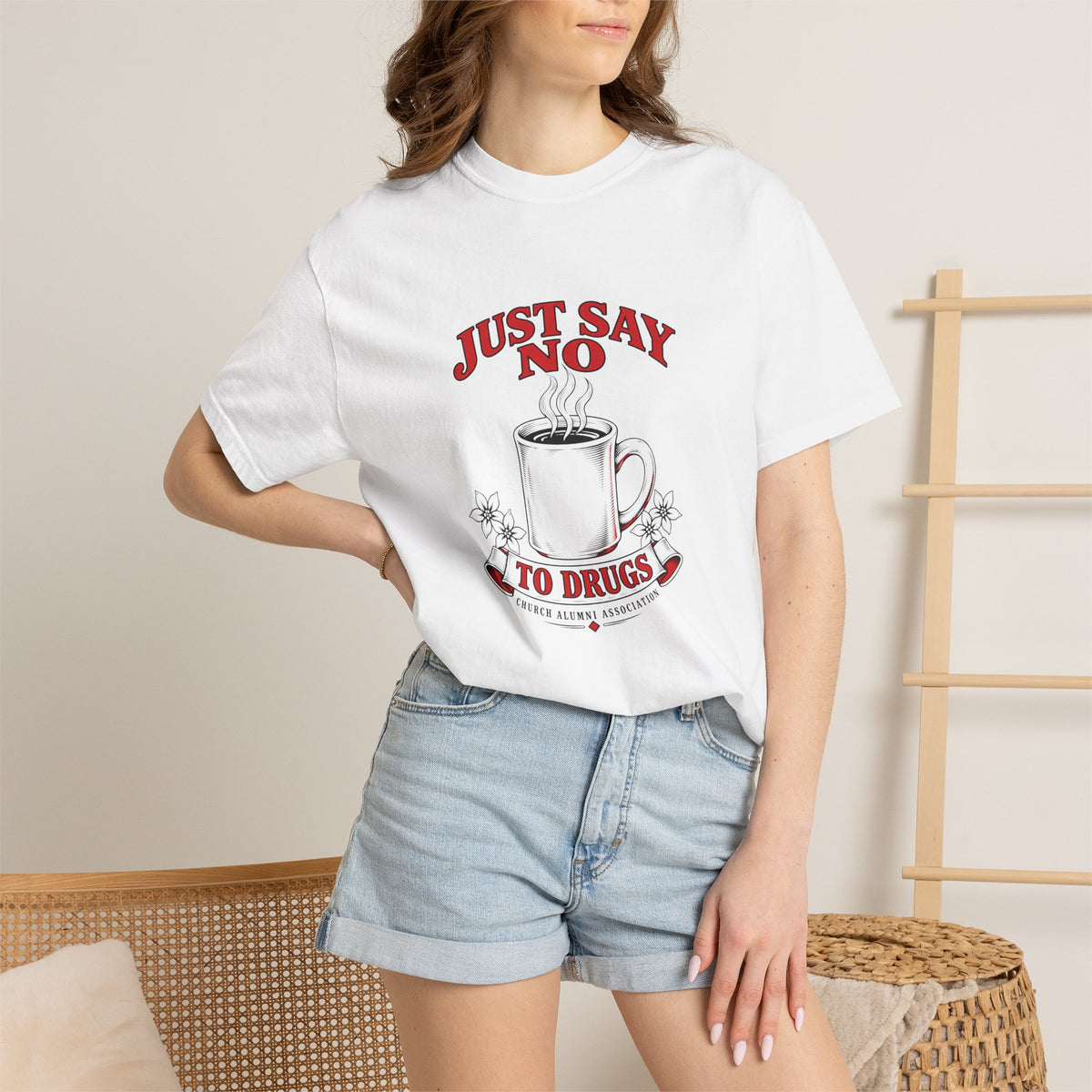 Just Say No to Drugs Coffee T-Shirt | Comfort Colors 1717 | CAA