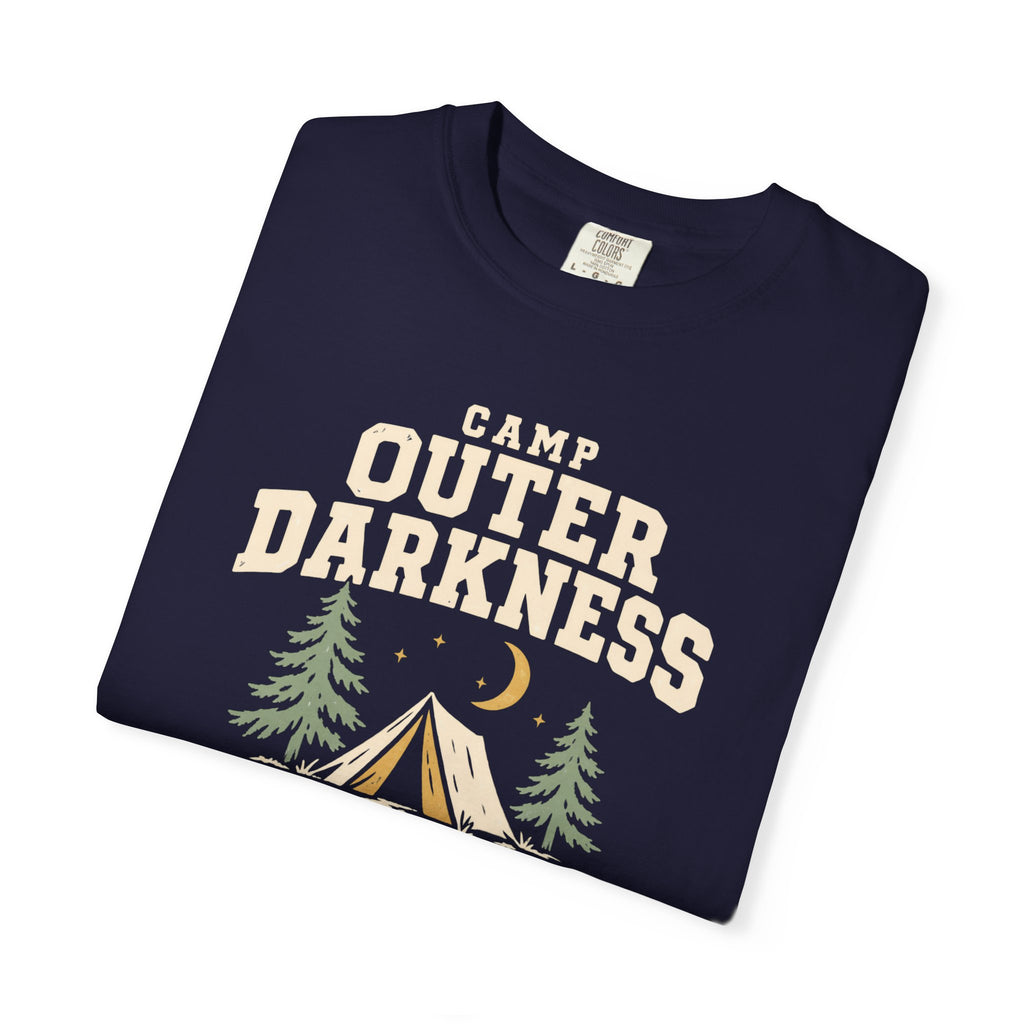 Camp Outer Darkness T-Shirt | Comfort Colors 1717 | CAA