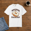 ExMo Nourish & Strengthen T-Shirt | Comfort Colors 1717 | CAA