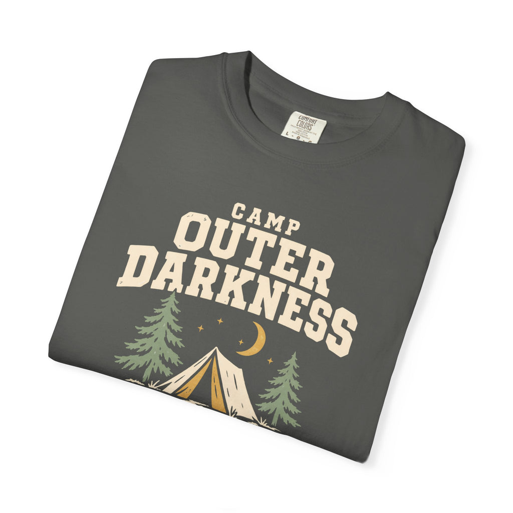Camp Outer Darkness T-Shirt | Comfort Colors 1717 | CAA