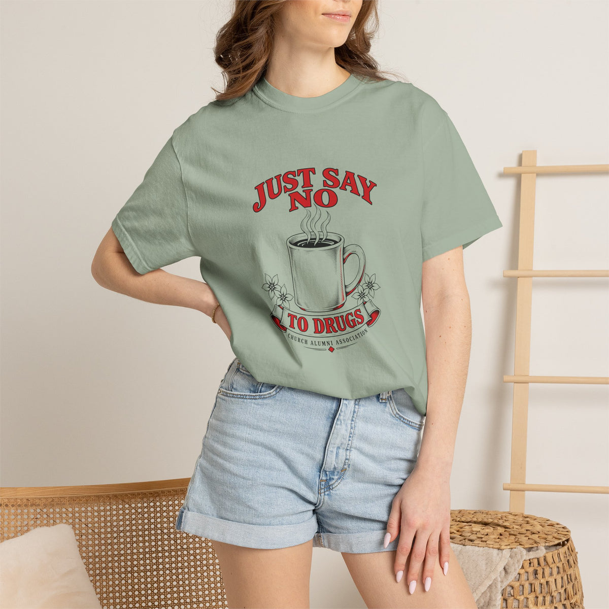 Just Say No to Drugs Coffee T-Shirt | Comfort Colors 1717 | CAA